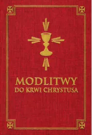 Modlitwy do Krwi Chrystusa