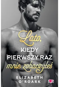 eBook Lato, kiedy pierwszy raz mnie zobaczy�e�. Pewnego lata. Tom 5 mobi epub