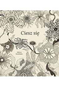 Ciesz si�
