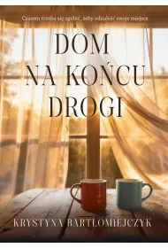 Dom na ko�cu drogi