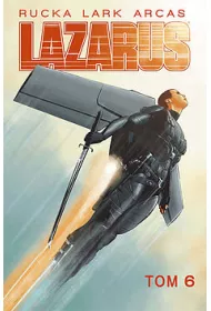 Lazarus. Tom 6