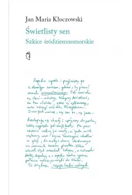 �wietlisty sen Szkice �r�dziemnomorskie