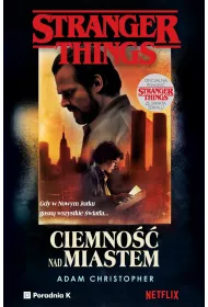 eBook Stranger Things. Ciemno nad miastem mobi epub