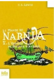 Monde de Narnia T.5 L'Odyssee du Passeur d'Auror