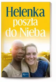 Helenka posz�a do Nieba