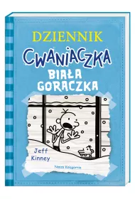 Bia�a gor�czka. Dziennik Cwaniaczka. Tom 6