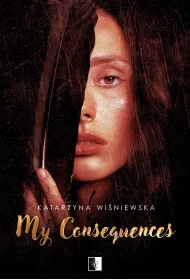 My Consequences