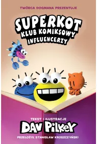 Influencerzy. Superkot. Klub komiksowy. Tom 5