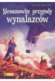 Niesamowite przygody wynalazc�w