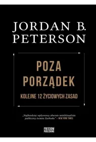 Poza porzdek. Kolejne 12 yciowych zasad