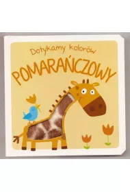 Dotykamy kolor�w - Pomara�czowy