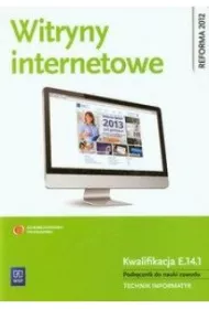 Witryny internetowe. Podr�cznik do nauki zawodu technik informatyk