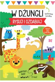 Rysuj i ozdabiaj. Szablony. W d�ungli