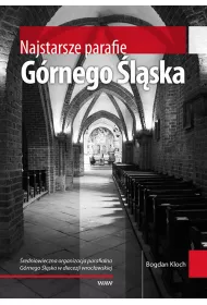 Najstarsze parafie Grnego lska