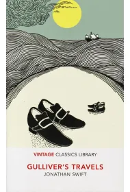 Gulliver`s travels. Vintage Classics Library