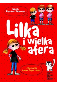 Lilka i wielka afera. Lilka. Tom 2