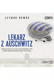 Audiobook Lekarz z Auschwitz CD