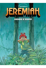 Karabin w wodzie. Jeremiah. Tom 22