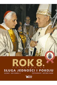 Rok 8. Fotokronika. S�uga Jedno�ci i Pokoju