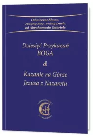 Dziesi�� Przykaza� Boga Kazanie na G�rze Jezusa z Nazaretu