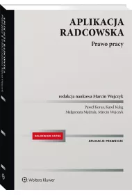 Aplikacja radcowska. Prawo pracy