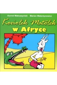 Kozio�ek Mato�ek w Afryce (sk�adanka)