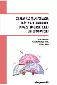 Z bada� nad transformacj� pa�stw Azji Centralnej..