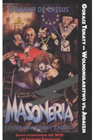 Masoneria czy�by papierowy tygrys