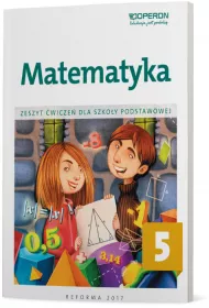 Matematyka 5. Zeszyt wicze dla szkoy podstawowej