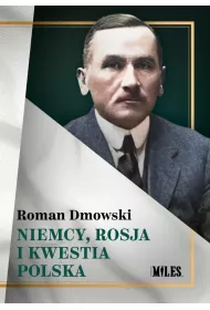 Niemcy, Rosja i kwestia polska