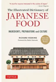 The Illustrated Dictionary of Japanese Food