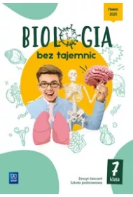 Biologia bez tajemnic. Szkoa podstawowa. Klasa 7. Zeszyt wicze