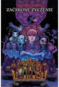 Za�mione �yczenie. Dungeons & Dragons