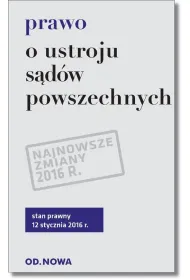 Prawo o ustroju s�d�w powszechnych 01. 2016