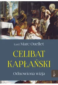 Celibat kap�a�ski. Odnowiona wizja
