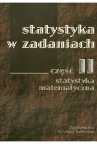 Statystyka w zadaniach cz.2 Statystyka matematyczna