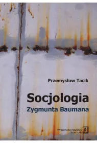 Socjologia Zygmunta Baumana