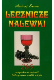 Lecznicze nalewki
