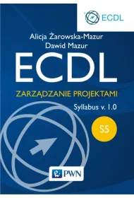 ECDL. Modu� S5. Zarz�dzanie projektami. Syllabus v. 1.0