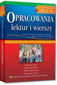 Opracowania lektur i wierszy - liceum/techniku