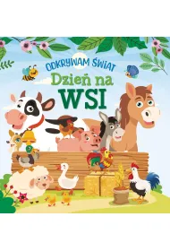 Odkrywam �wiat. Dzie� na wsi