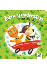 Zabawy male�stwa. Jad�, jad� misie, hop, siup!