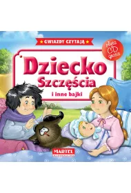 Bajki do poduszki + CD - Dziecko szcz�cia