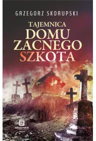 Tajemnica domu zacnego szkota
