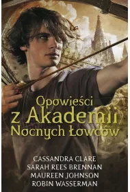Opowie�ci z Akademii Nocnych �owc�w
