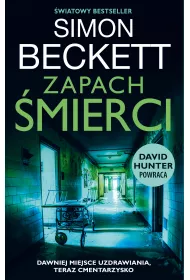 Zapach �mierci. David Hunter. Tom 6