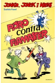 Pi�ro contra flamaster. Jonka, Jonek i Kleks. Tom 2