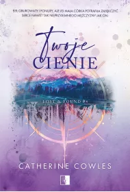Twoje cienie. Lost & Found. Tom 4