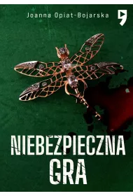 Niebezpieczna gra. Aleksandra Wilk. Tom 2