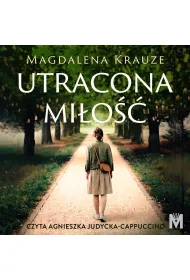 Audiobook Utracona mi�o�� mp3